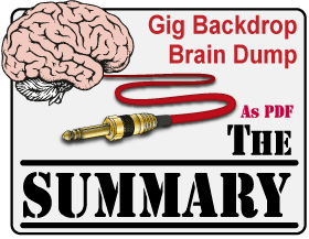 Gig Backdrop Brain Dump Summary